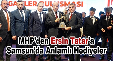 MHP'den KKTC Cumhurbaşkanı Ersin Tatar'a Samsun'da Anlamlı Hediyeler