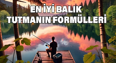 Balık Tutmanın Püf Noktaları: En İyi Balık Nasıl Tutulur?