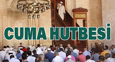 Diyanet İşleri Başkanlığı'ndan Bu Haftaki Cuma Hutbesi
