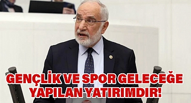 Mehmet Karaman: Gençlik ve Spor Geleceğe Yapılan Yatırımdır!
