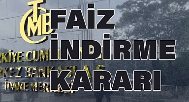 Merkez Bankası Faiz İndirimi Kararı Aldı