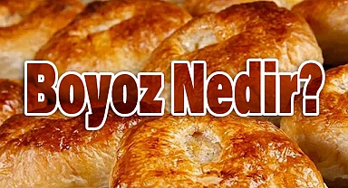 Boyoz Nedir?