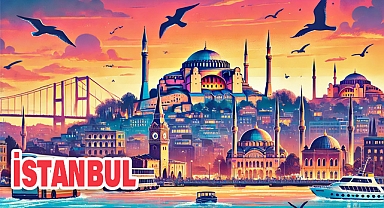 İstanbul: Kültür ve Tarih Mozaiği ile Dünya Turizminin Gözdesi