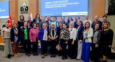 Kadın Girişimciler İçin “Ticaretin Kadınları” Platformu Adana’da Buluştu