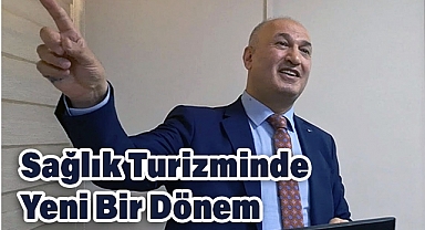 Sağlık Turizminde Yeni Bir Dönem