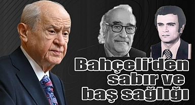 Devlet Bahçeli’den Ali Doğan ve Bleda Aybars Tekin İçin Baş Sağlığı Mesajı