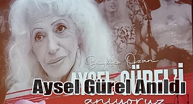 Kadıköy’de Aysel Gürel’e Vefa