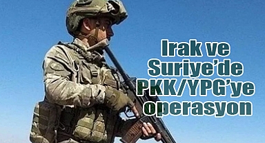 MSB: Pençe-Kilit’te 2, Suriye’nin Kuzeyinde 6 Terörist Etkisiz Hale Getirildi