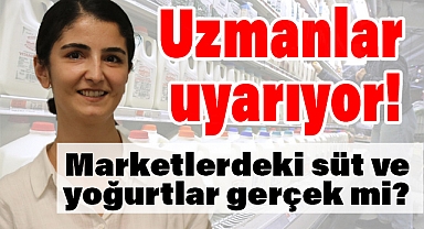 Önemli Uyarı: Marketlerdeki Süt ve Yoğurtlar Gerçek mi?