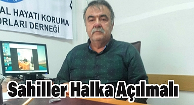 Sahiller Halka Açılmalı, Balıkçı Barınakları Güvence Altına Alınmalı!