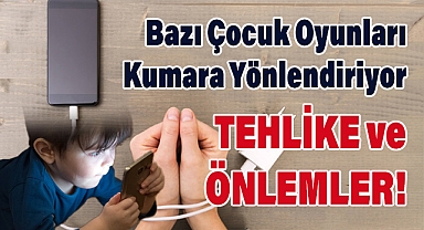 Türkiye'de Çocuklarda Kumar Alışkanlığı: Tehlike ve Önlemler