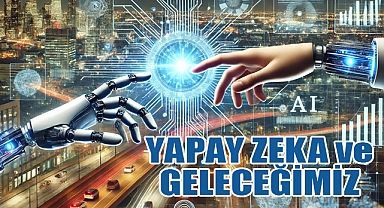 Yapay Zeka: Geleceğimiz Nasıl Şekillenecek? İşsizlik, Süper Zeka ve Kıyamet Senaryoları