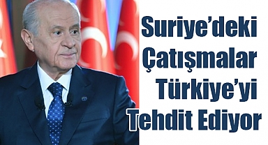 Bahçeli’den Suriye ve İç Siyaset Uyarısı