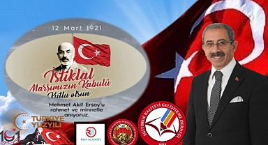 Başkan Akgün’den İstiklal Marşı’nın Kabulü Günü Mesajı
