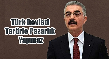 MHP Genel Sekreteri İsmet Büyükataman: 'Terörsüz Türkiye’nin Şafağı Sökmüştür'