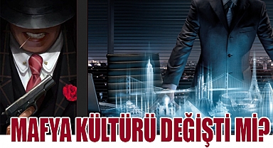 Geleneksel Mafya Bitti mi? Örgütlerin Evrimi ve En Yaygın Suçlar
