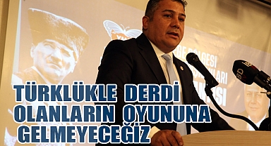 Mutlu: Türklükle Derdi Olanların Oyununa Gelmeyeceğiz