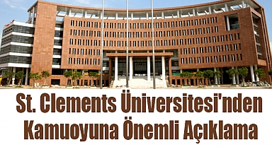 St. Clements Üniversitesi'nden Kamuoyuna Önemli Açıklama
