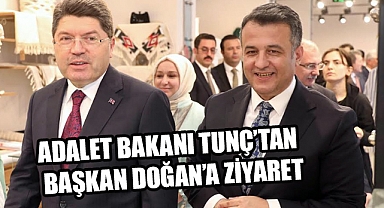 Adalet Bakanı Yılmaz Tunç’tan Başkan Halit Doğan’a Ziyaret