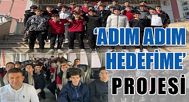 Adım Adım Hedefime Projesiyle Öğrenciler Geleceğe Hazırlanıyor