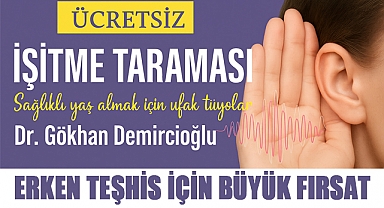 Atakum'da Ücretsiz İşitme Taraması Başlıyor: Erken Teşhis İçin Büyük Fırsat
