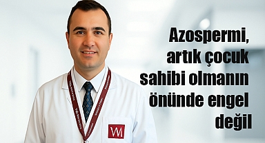 Azospermi Artık Baba Olmaya Engel Değil: Cerrahi Yöntemlerle Umut Yeniden Yeşeriyor