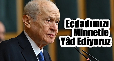 Bahçeli’den 572. Fetih Yılında Mesaj