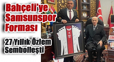 Bahçeli'ye Samsunspor Forması