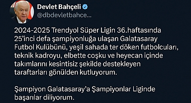 Devlet Bahçeli’den Galatasaray’a Şampiyonluk Tebriği