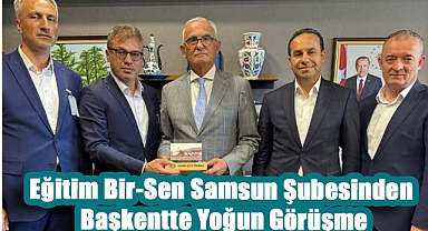 Eğitim Bir-Sen Samsun Şubesinden Ankara Çıkarması