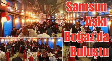 İstanbul'da Samsun Rüzgarı Esti: Boğazda Unutulmaz Gece