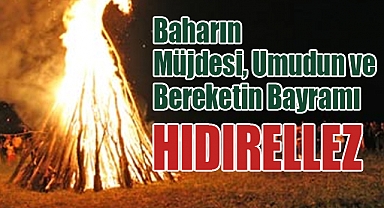 Türk Halk Kültüründe Hıdırellez: Baharın Müjdesi, Umudun ve Bereketin Bayramı