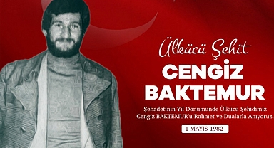 Ülkücü Şehit Cengiz Baktemur, İdamının Yıl Dönümünde Unutulmadı