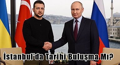 Zelenskiy, İstanbul'da Putin İle Yüz Yüze Görüşmeye Hazır