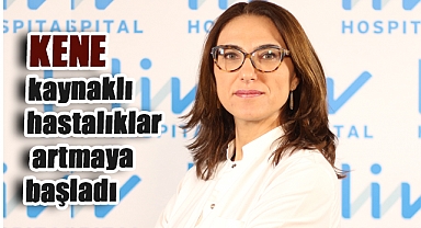 Kenelere Dikkat! Yaz Aylarında Kırım Kongo ve Lyme Hastalığı Riskine Karşı Uyarı