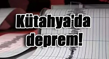 Kütahya Simav'da 4,5 Büyüklüğünde Deprem