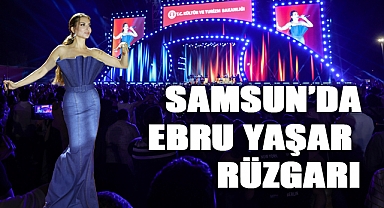 SAMSUN KÜLTÜR YOLU FESTİVALİ'NDE EBRU YAŞAR RÜZGARI