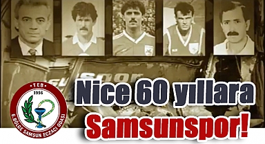 Samsunspor’un 60. Yılına Samsun Eczacı Odası’ndan Anlamlı Kutlama