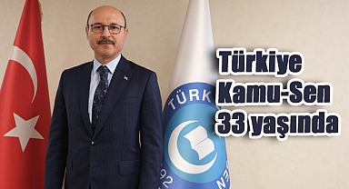 Türkiye Kamu-Sen 33 yaşında