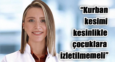 Uzman Uyardı: Kurban Kesimi Çocuklara İzletilmemeli