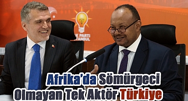 Başkonsolos Osama Dirar: 'Afrika’ya Gelip Almadan Veren Tek Beyaz Irk Türklerdir'