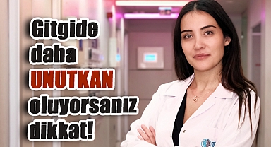 Gitgide Daha Unutkan Oluyorsanız Dikkat! Unutkanlık Her Zaman Masum Olmayabilir