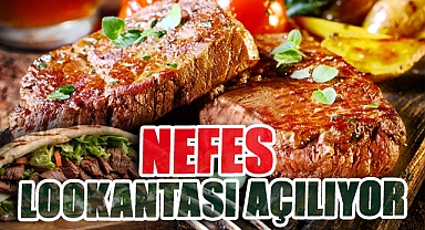 Nefes Et Lokantası Açılıyor