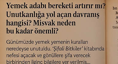 Sofrada Unutulanlar: Yemek Adabının Sağlık ve Manaya Dair 14 Maddesi