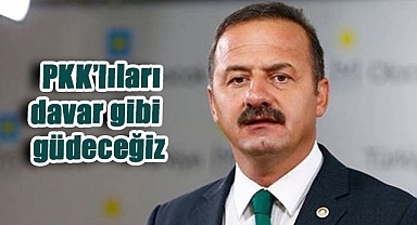 Yavuz Ağıralioğlu: ‘Biz davar diye PKK’lıları güderiz’