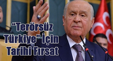 Bahçeli'den 'Terörsüz Türkiye' ve Bölgesel Gelişmeler Mesajı
