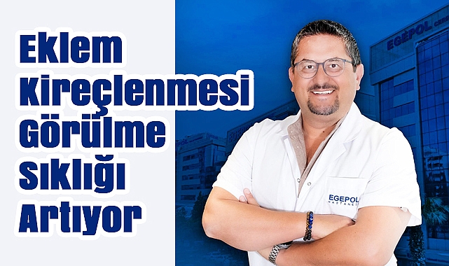 Eklem Kireçlenmesinin Görülme Sıklığı Artıyor