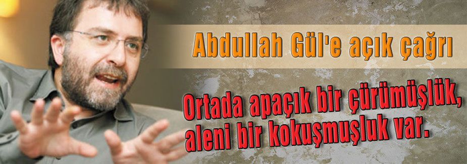 Abdullah Gül'e açık çağrı...