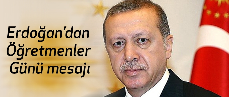 Cumhurbaşkanı'ndan Öğretmenler Günü