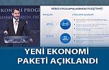 Bakan Albayrak, Yeni Ekonomi Paketini Açıkladı